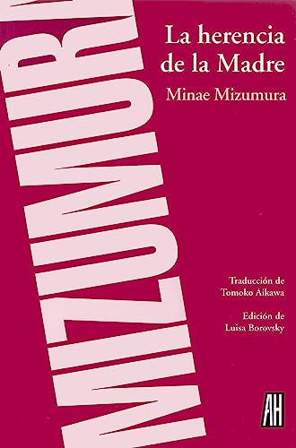 Stock image for Herencia De La Madre - Mizumura Minae for sale by Libros del Mundo