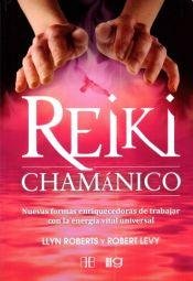 Imagen de archivo de REIKI CHAMANICO (COEDICION) a la venta por Serendipity