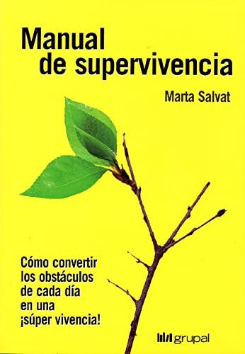 Imagen de archivo de MANUAL DE SUPERVIVENCIA a la venta por Better World Books: West