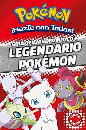 Stock image for POKEMON GUIA OFICIAL MITICO Y LEGEND for sale by Serendipity