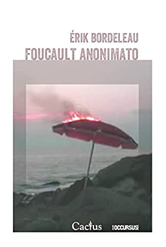 Stock image for FOUCAULT ANONIMATO for sale by AG Library