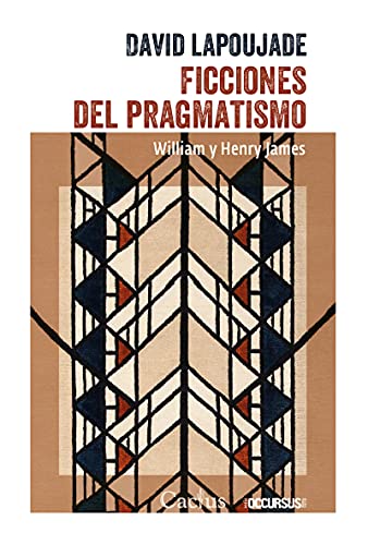 Beispielbild fr Ficciones del pragmatismo zum Verkauf von Agapea Libros