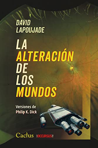 Stock image for LA ALTERACI?N DE LOS MUNDOS for sale by Agapea Libros