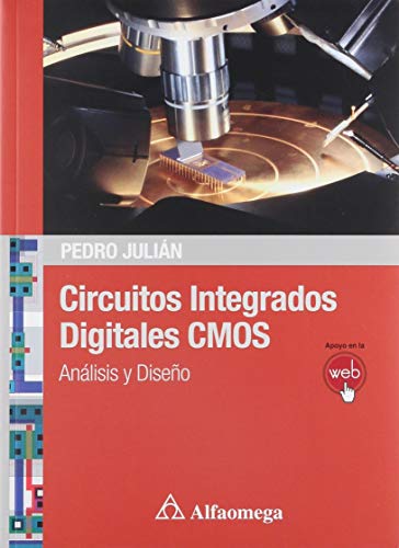 9789873832000: CIRCUITOS INTEGRADOS DIGITALES CMOS