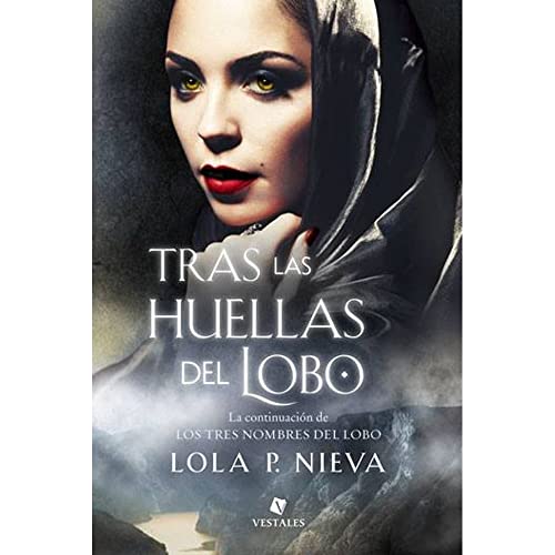 Stock image for Tras Las Huellas Del Lobo - Lola Nieva - Vestales for sale by Juanpebooks