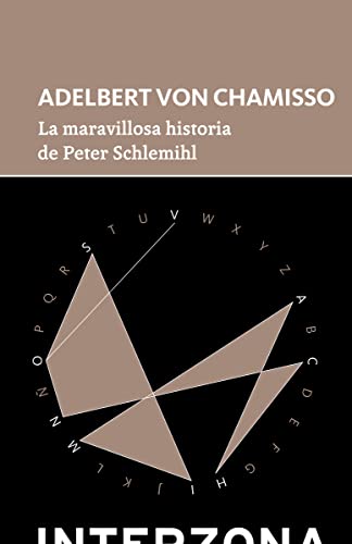 Imagen de archivo de LA MARAVILLOSA HISTORIA DE PETER SCHLEMIHL a la venta por Agapea Libros