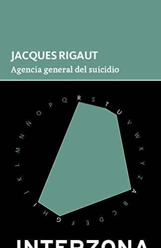 Imagen de archivo de AGENCIA GENERAL DEL SUICIDIO a la venta por KALAMO LIBROS, S.L.