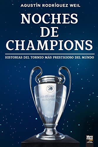 Beispielbild fr Noches de Champions (Spanish Edition) zum Verkauf von Lucky's Textbooks