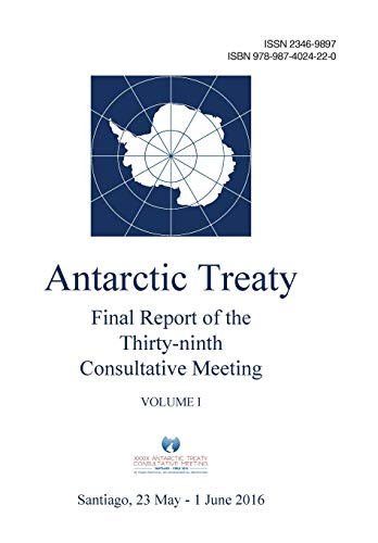 Beispielbild fr Final Report of the Thirty-ninth Antarctic Treaty Consultative Meeting - Volume I zum Verkauf von Lucky's Textbooks