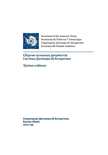 Beispielbild fr Compilation of Key Documents of the Antarctic Treaty System (in Russian). Third Edition (Russian Edition) zum Verkauf von Lucky's Textbooks