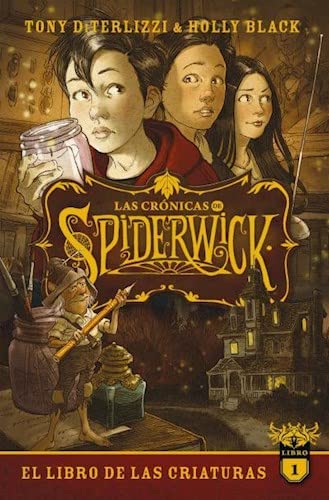 Beispielbild fr CRONICAS DE SPIDERWICK, LAS -VOL 1 (ARG) zum Verkauf von SoferBooks