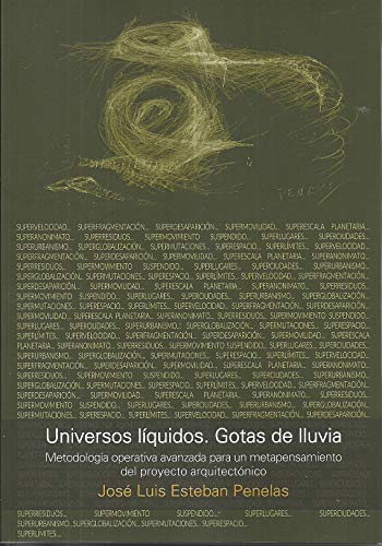 9789874160577: Universos Liquidos Gotas De Lluvia