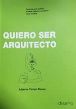 Stock image for QUIERO SER ARQUITECTO for sale by KALAMO LIBROS, S.L.