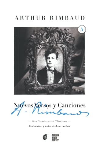 Beispielbild fr Nuevos Versos y Canciones (Buenos Aires Poetry | Abracadabra) (Spanish Edition) zum Verkauf von Lucky's Textbooks