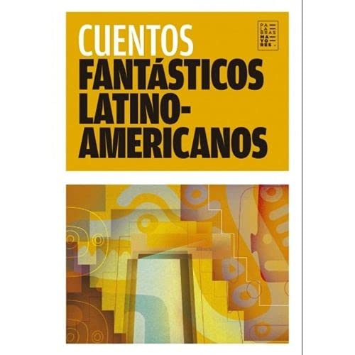 Stock image for Cuentos fant?sticos latinoamericanos (2da. Ed.) for sale by SecondSale