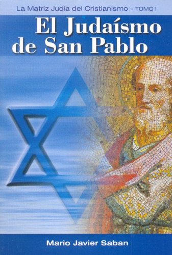 Stock image for Libro El Judaismo De San Pablo for sale by Juanpebooks