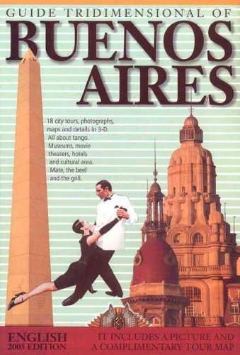 Guia Tridimensional of Buenos Aires 2005 (Spanish Edition) (9789874386557) by Daniel Santoro