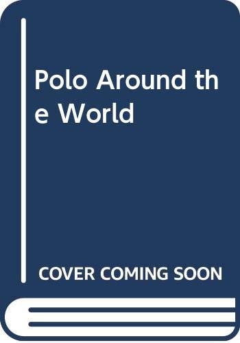 Imagen de archivo de Polo Around the World (Spanish Edition) a la venta por Wonder Book