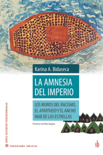 Imagen de archivo de La amnesia del imperio a la venta por Reuseabook