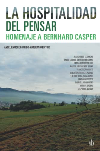 Imagen de archivo de La hospitalidad del pensar: homenaje a Bernhard Casper (Post-visin) (Spanish Edition) a la venta por GF Books, Inc.