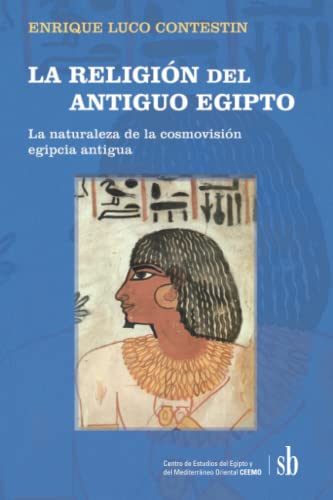 Imagen de archivo de La religin del antigua Egipto a la venta por Libros nicos