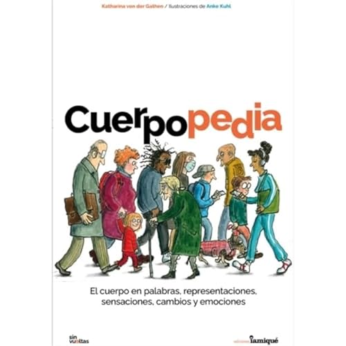 Stock image for Cuerpopedia - Katharina Von Der Gathen for sale by Libros del Mundo
