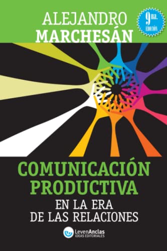 Beispielbild fr comunicacion productiva en la era de las relaciones Ed. 2013 zum Verkauf von LibreriaElcosteo