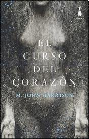 9789874554413: El Curso Del Corazon