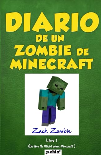 Stock image for Diario de un zombie de Minecraft: Un libro no oficial sobre Minecraft (Spanish Edition) for sale by Save With Sam