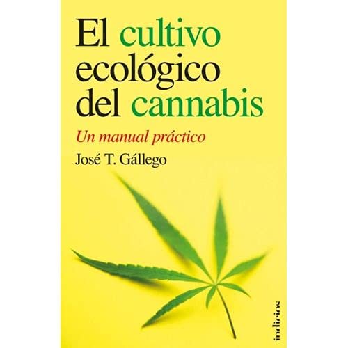 9789874616562: El cultivo ecolgico del cannabis