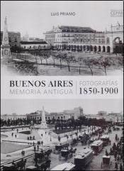 Imagen de archivo de BUENOS AIRES MEMORIA ANTIGUA - BILINGUE a la venta por SoferBooks