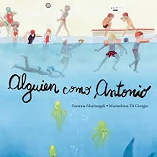 Stock image for Alguien Como Antonio for sale by SoferBooks