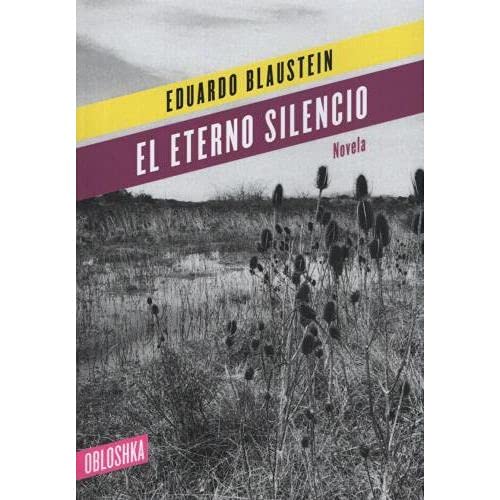 Beispielbild fr ETERNO SILENCIO, EL zum Verkauf von Libros nicos