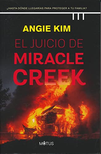 Imagen de archivo de El juicio de Miracle Creek/ Miracle Creek (Spanish Edition) a la venta por ThriftBooks-Dallas