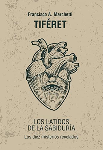 Stock image for Tiferet . Los Latidos De La Sabiduria for sale by Juanpebooks