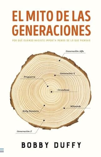 Stock image for El Mito De Las Generaciones - Bobby Duffy - Tendencias Libro for sale by Juanpebooks