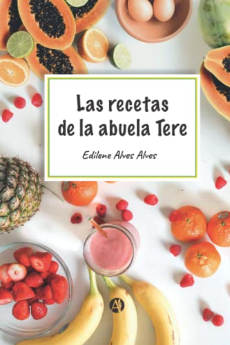 Stock image for Las recetas de la abuela Tere (Spanish Edition) for sale by Books Unplugged