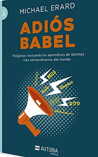 Stock image for Adios Babel Michael Erard for sale by Juanpebooks
