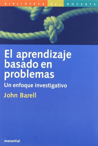 Imagen de archivo de Aprendizaje Basado En Problemas, El (Spanish Edition) a la venta por SoferBooks