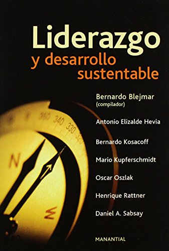 Imagen de archivo de LIDERAZGO Y DESARROLLO SUSTENTABLE a la venta por KALAMO LIBROS, S.L.