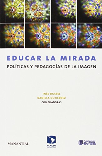 Imagen de archivo de EDUCAR LA MIRADA a la venta por AG Library