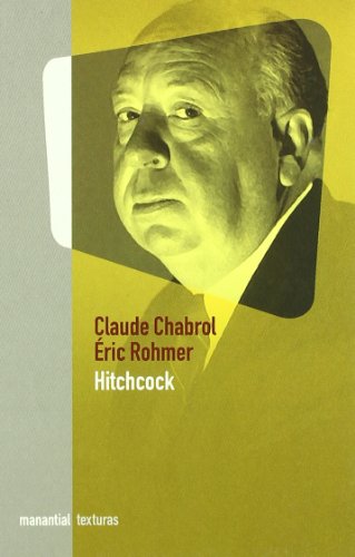 Beispielbild fr Hitchcock - Chabrol, Rohmer zum Verkauf von Juanpebooks