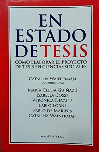 Imagen de archivo de en estado de tesis como elaborar el proyecto de tesis a la venta por LibreriaElcosteo