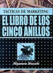 El Libro De Los Cinco Anillos / Book of Five Rings: The Classic Guide to  Strategy (Spanish Edition) - Musashi, Miyamoto: 9789875020962 - AbeBooks