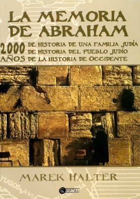 Beispielbild fr La Memoria De Abraham/ the Book of Abraham (Spanish Edition) zum Verkauf von ThriftBooks-Atlanta