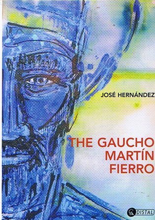 Imagen de archivo de The Gaucho Martin Fierro a la venta por ThriftBooks-Dallas
