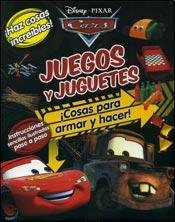 Imagen de archivo de Cars - Juegos Y Juguetes a la venta por Reuseabook