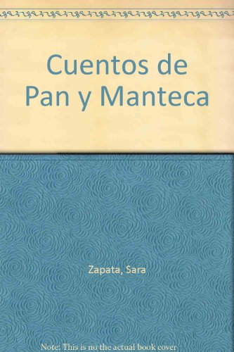 Imagen de archivo de cuentos de pan y manteca pagina 12 a la venta por LibreriaElcosteo