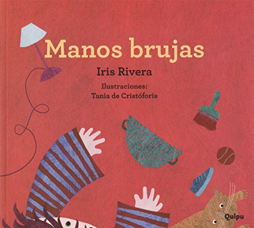 Imagen de archivo de MANOS BRUJAS - LECHUZAS (MAYUSCULA) a la venta por Libros nicos