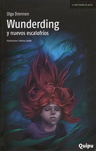 Imagen de archivo de WUNDERDING Y NUEVOS ESCALOFRIOS - SERIE NEGRA a la venta por Libros nicos